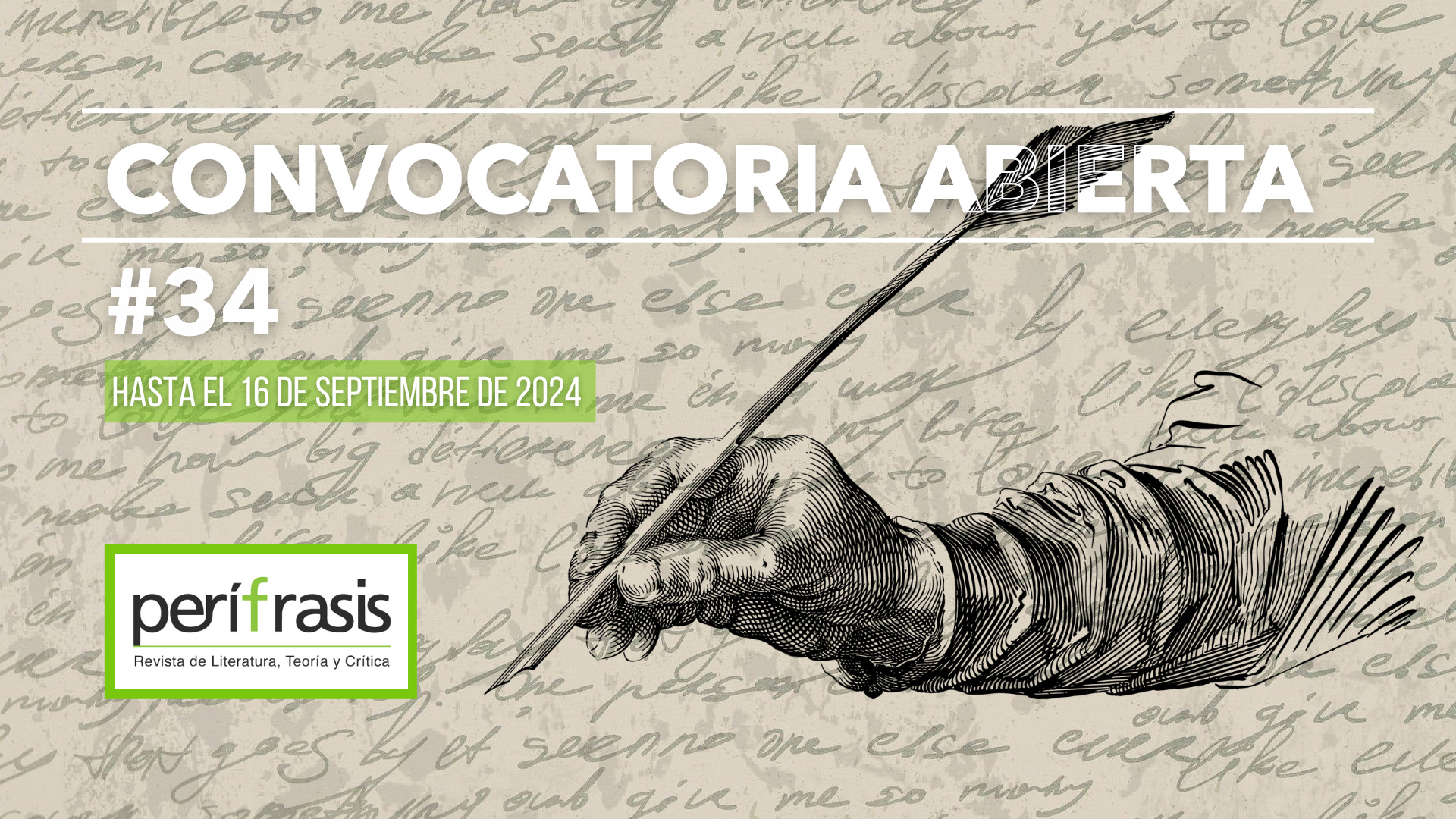 Convocatoria XXXIV para publicar en Perífrasis. Revista de Literatura, Teoría y Crítica Convocatoria XXXIV para publicar en Perífrasis. Revista de Literatura, Teoría y Crítica
